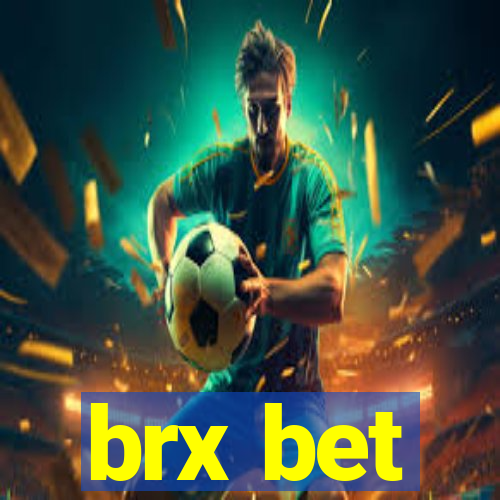 brx bet